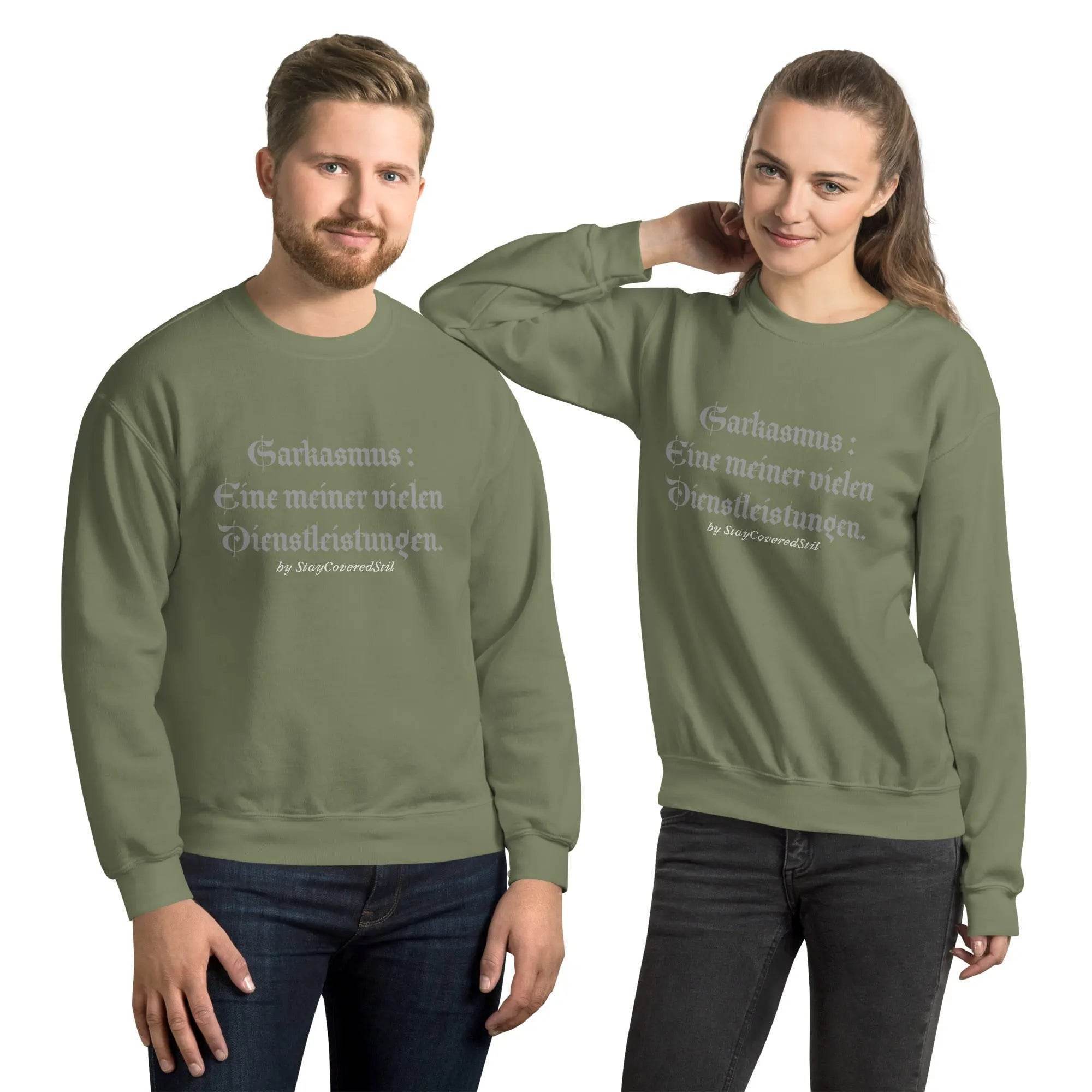 Sweatshirt Classic - Sarkasmus - Stay Covered