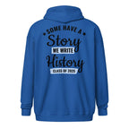 Unisex Zip Hoodie - Class of 2025 - Stay Covered